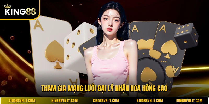 Tham gia mạng lưới đại lý nhận hoa hồng cao